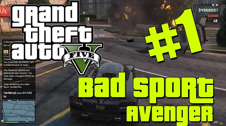 GTA V - Bad Sport Lobby Avenger!