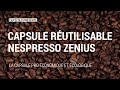 Capsule rutilisable nespresso zenius par cafcolo