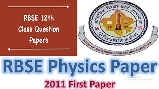 Rbse 12 Physics Paper I 2011 Optional Group Ii