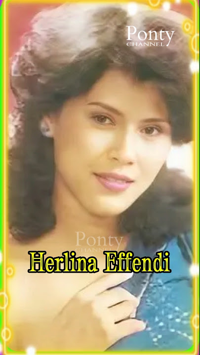 Herlina Effendi Penyanyi dangdut Era 80an #artis90an