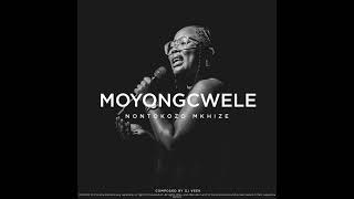 Nontokozo Mkhize  Moyongcwele  Dj Veeks Remix un 