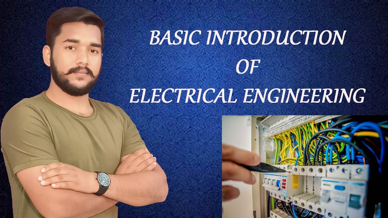 Basic introduction of Electrical Engineering Electrical jankari