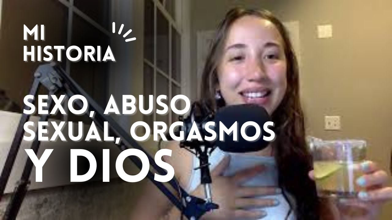 Ep. 19 - Sexo, abuso sexual, orgasmos y Dios *mi historia* - PODCAST El diario de un mono
