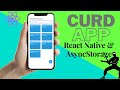 Complete CURD App Using React Native Async Storage