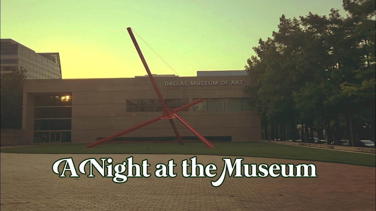 A Night at the Museum 🖼️✨