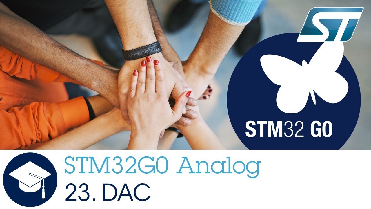 STM32G0 OLT - 23. Analog - DAC