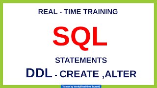 Lec- 6: SQL DDL commands || Create || Alter || SQL || PL/SQL || Real Time Practical training