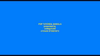 PHP TUTORIAL BANGLA | 2019 | HTML OUTPUT ECHO/PRINT