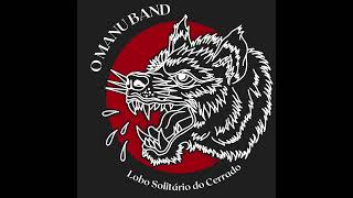O manu band - O lobo solitário do cerrado (Album 2023)