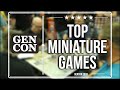 Top Miniature Games at Gen Con 2019