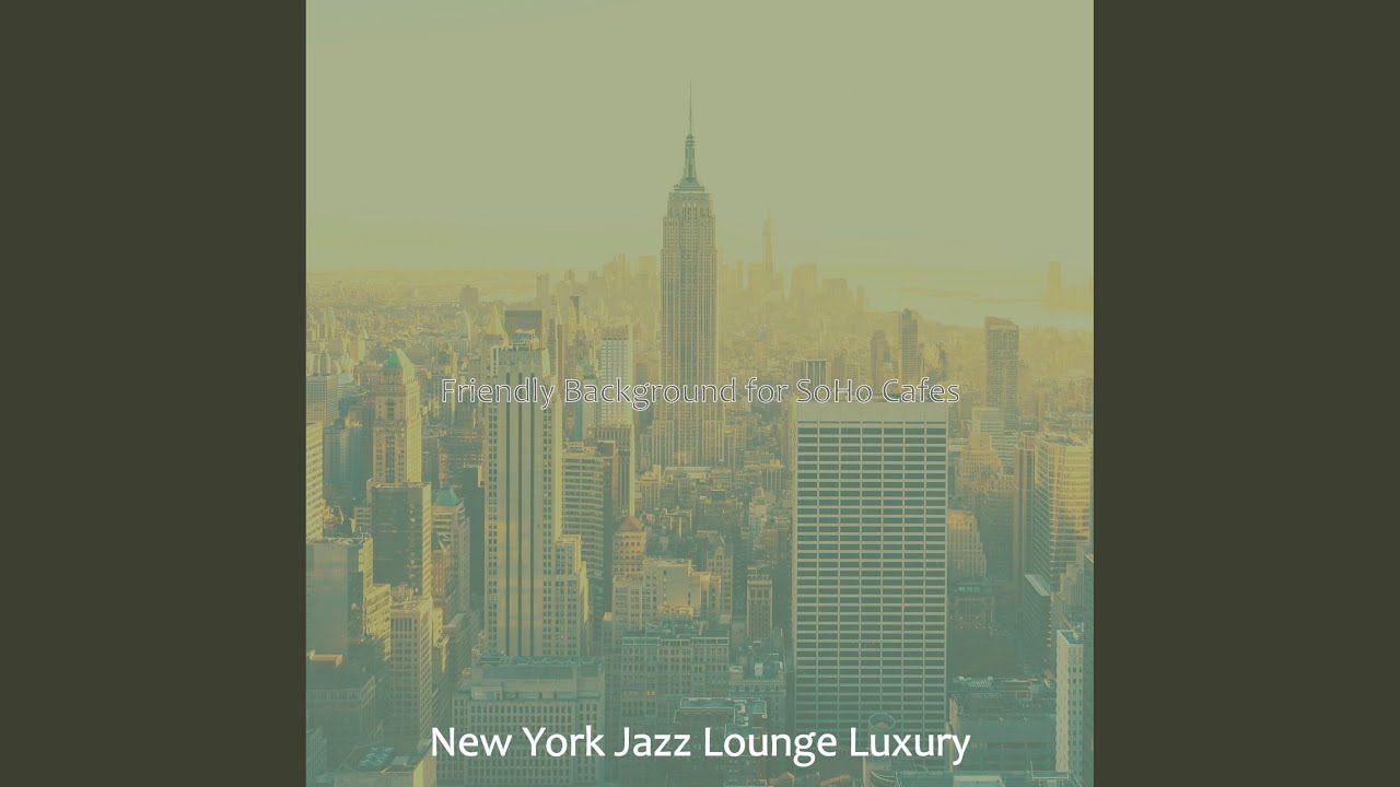 Background for SoHo Cafes