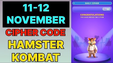 Hamster Kombat Dev Game Daily Cipher 11 & 12 November | Hamster Kombat Daily Cipher Code 11 November