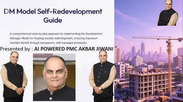 DM Model ,#developer  Manager in #redevelopment of #housing #societies  by #pmc  Akbar Jiwani