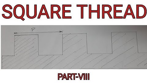 square thread || square thread drawing || drawing of square thread in hindi