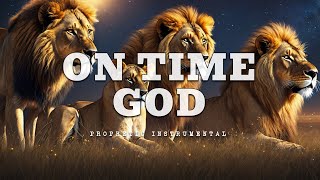 On Time God | Prophetic Warfare Prayer Instrumental | Abbie Gamboa x Chandler Moore