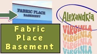 Stoffen kopen bij Fabric Place Basement | Alexandria VA