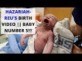 HAZARIAH-REU'S BIRTH VIDEO || BABY NUMBER 5!!!
