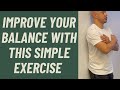 Seniors improve your balance with this simple exercise