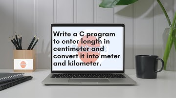 Write a C program to enter length in centimeter and convert it into meter and kilometer.