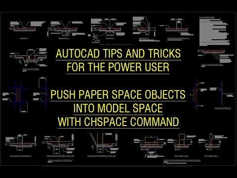 AutoCAD tips and tricks for power users -   Push objects from PS to MS with CHSPACE command
