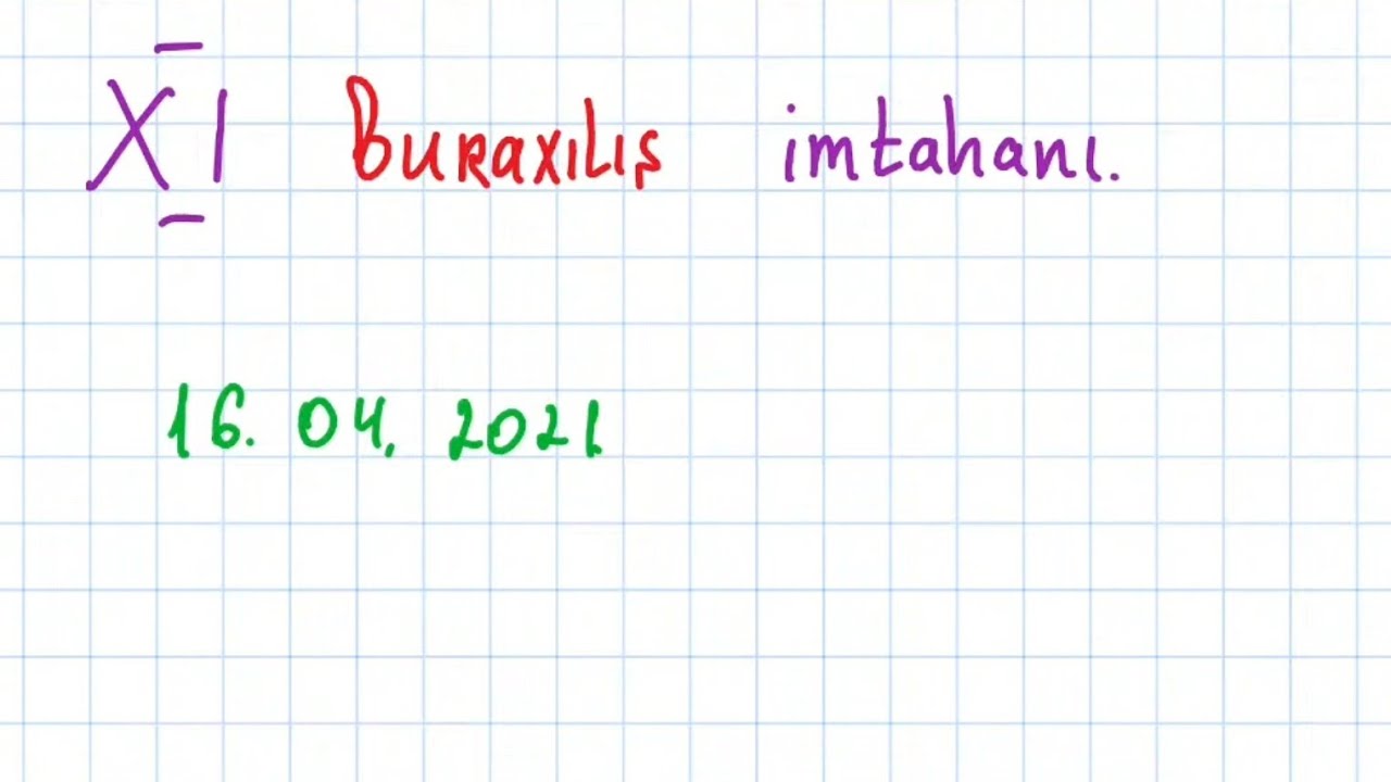 16.04.2021 buraxılış bütün sualları ilə