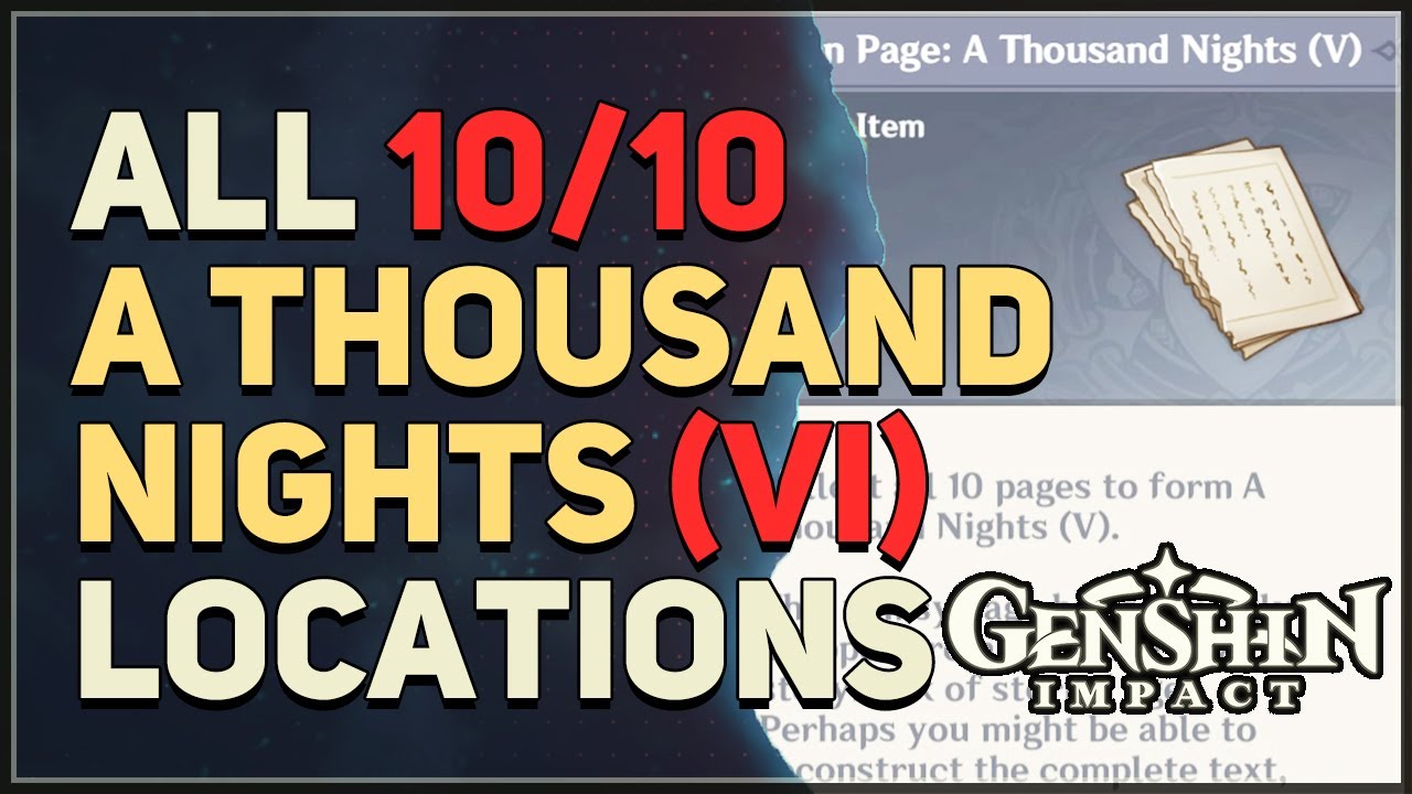 All Torn Page A Thousand Nights 6 Genshin Impact