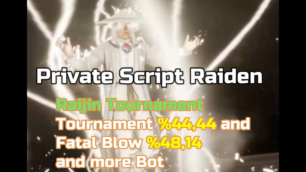 Tournament Raiden Raiden Raijin Tournament Update 🏆 Advance Combos | MK11 Ultimate Script ...