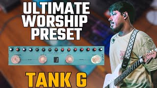 TANK G - ULTIMATE WORSHIP TONES (JOÃO ESCOBAR)