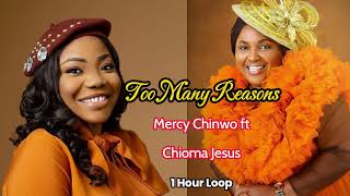 Mercy Chinwo - Too Many Reasons 1 Hoor Loop