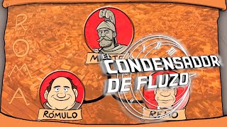 Rómulo y Remo - El Condensador de Fluzo | La2