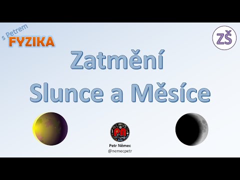 Zatmění Slunce a Měsíce - Fyzika 7 ZŠ