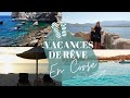 Vacances de rve en corse  vlog