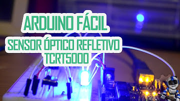 APRENDA ARDUINO - SENSOR OPTICO REFLEXIVO (SEGUIDOR DE LINHA)