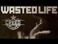 Creed Fisher -  Wasted Life (Official Music Video)