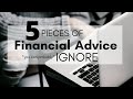 5 Pieces of Financial Advice You Can Probably Ignore⎟FRUGAL LIVING TIPS