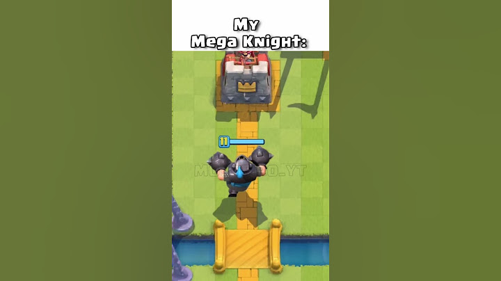 My Mega Knight 💀