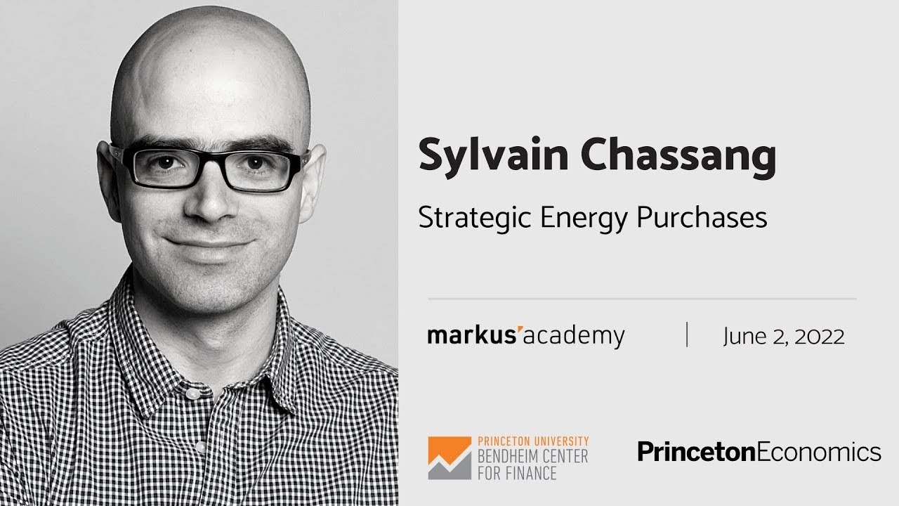Strategic Energy Purchases with Sylvain Chassang | Markus Academy | Ep. 94