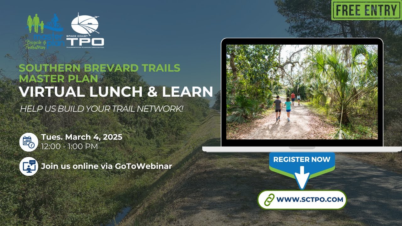 Southern Brevard Trails Master Plan Virtual Lunch & Learn