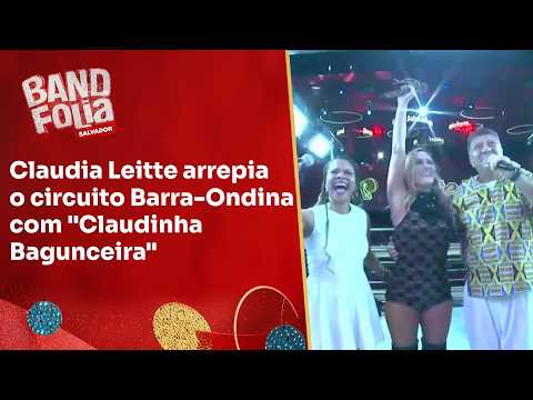 Claudia Leitte arrepia o circuito Barra-Ondina com "Claudinha Bagunceira" | Band Folia