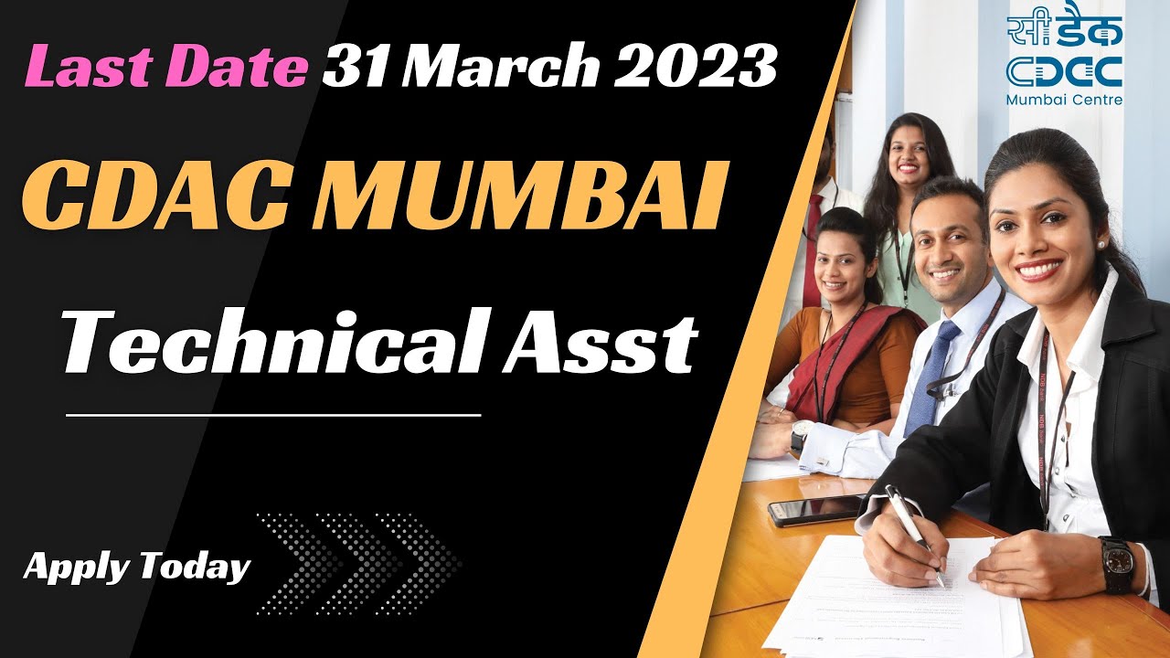 CDAC Mumbai 2023 | CDAC Recruitment 2023 | Technical Assistant