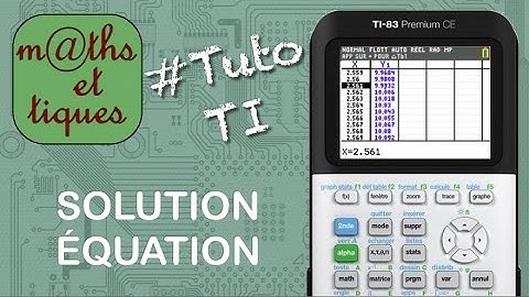 FONCTIONS : Déterminer un encadrement de la solution d