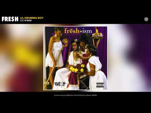 FRE$H - Lil Drumma Boy (Feat. K'Ron) (Audio)