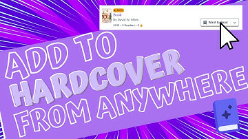 Save to "Want to Read" in Hardcover from Anywhere with This Extension