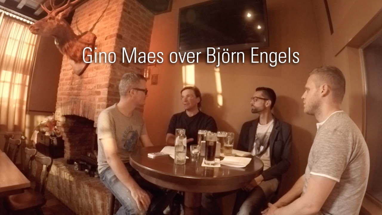 Gino Maes over Björn Engels