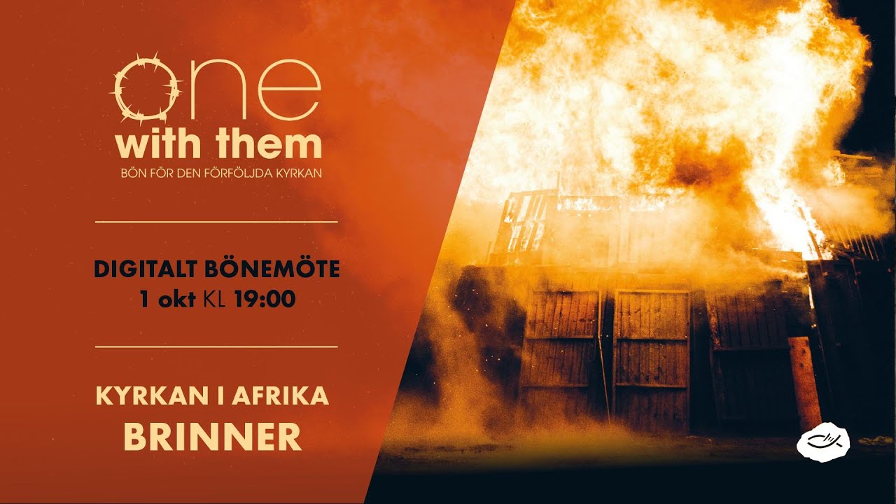 Böneprogram: Kyrkan i Afrika brinner