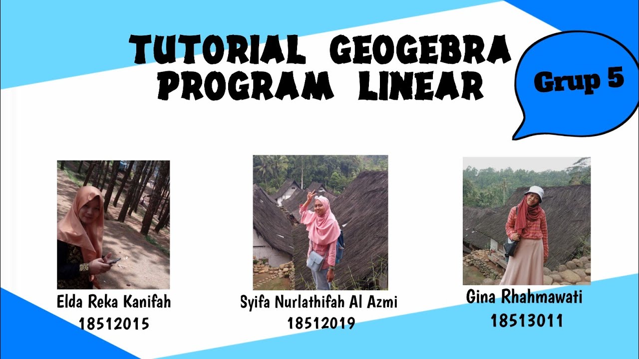 TUTORIAL GEOGEBRA - PROGRAM KOMPUTER | GROUP 5 - YouTube