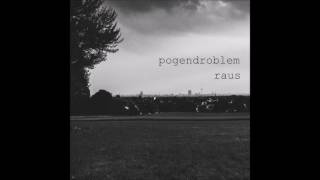 pogendroblem - Kotzen