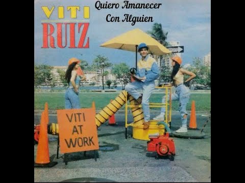 Quiero Amanecer Con Alguien - Viti Ruiz Letra