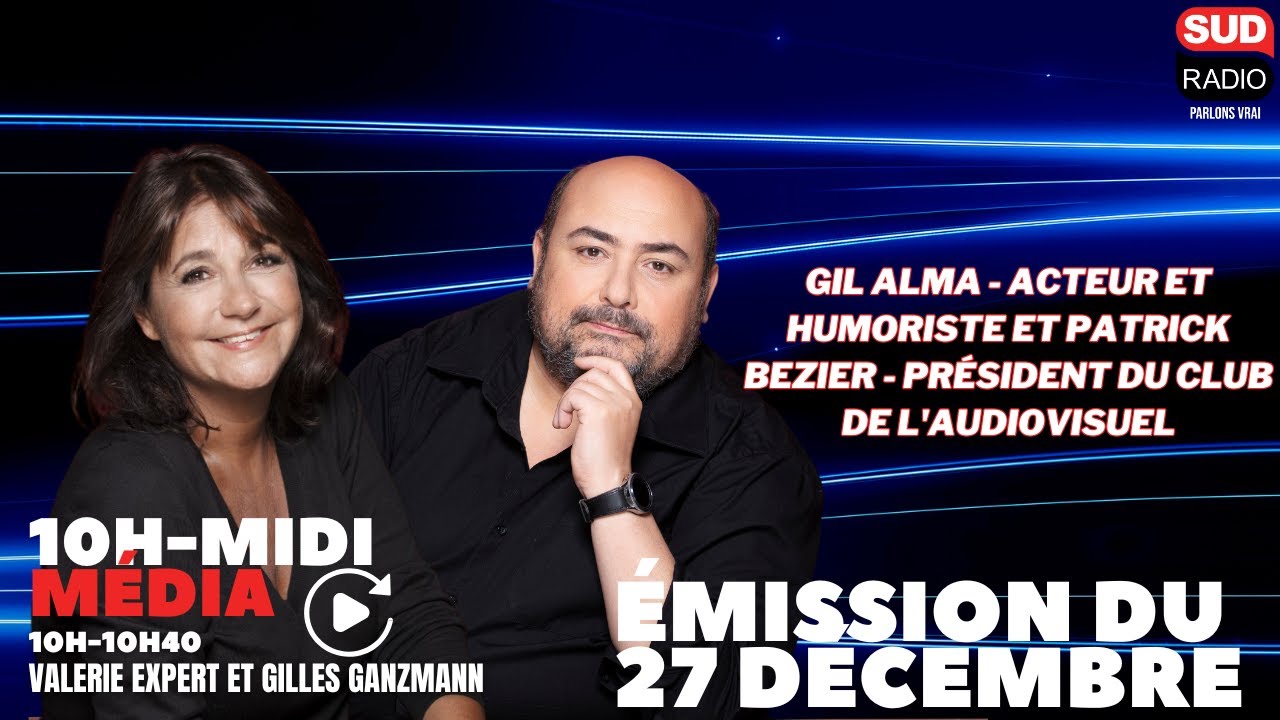 Sud Radio Média - Émission du 27 décembre 2024