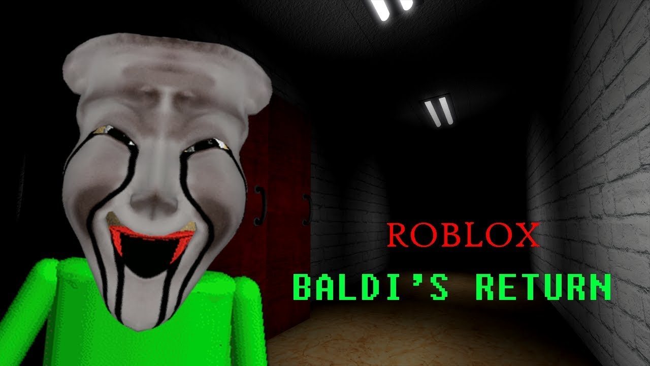 BALDI'S RETURN! (SCARIEST BALDI ROBLOX GAME!!) - YouTube